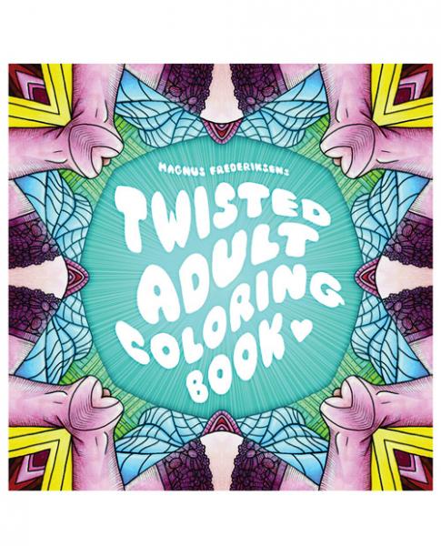 Twisted Adult Coloring Book by Magnus Frederiksen